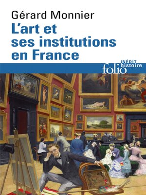 cover image of L'Art et ses institutions en France